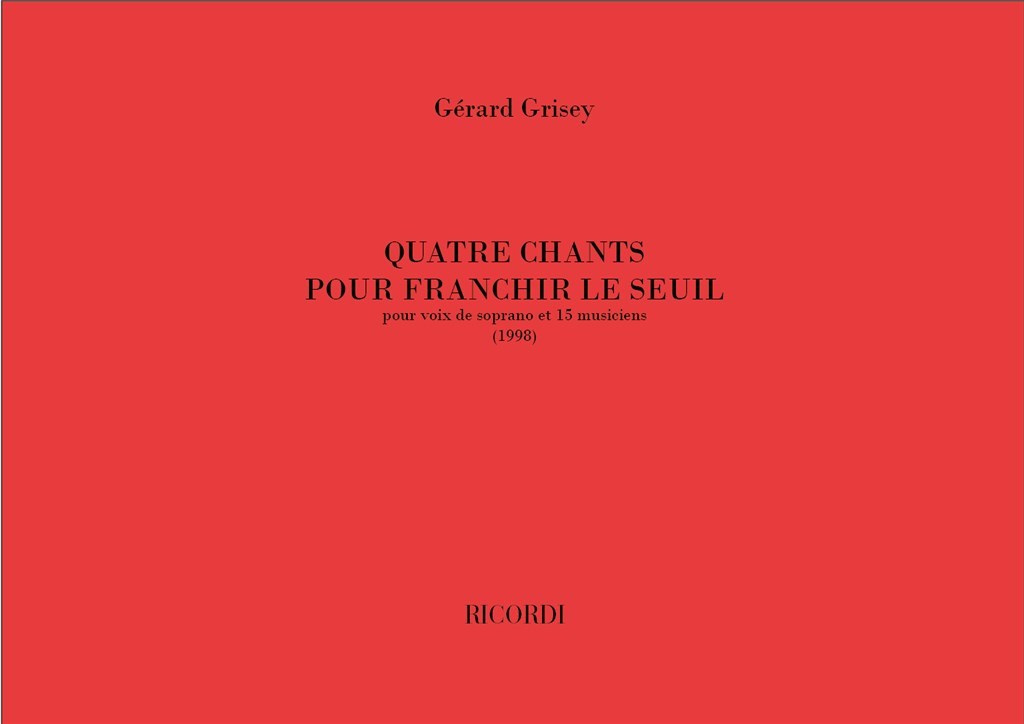 Quatre Chants Pour Franchir Le Seul